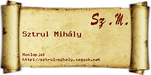 Sztrul Mihály névjegykártya